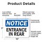 Signmission Entrance In Rear OSHA Notice Sign, Plastic, 10in W x 7in L, 2PK OS-2PACK-NS-P-710-L-12101 - alternate 5